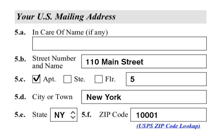 Item 7: Enter your physical address in the U.S., if different from your mailing address.