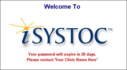 Logging into isystoc The clinic that provides you with access to isystoc will give you the web address and a user name and password.