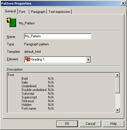 Setup Dialog Figure A 23 Setup - Pattern Property: General Tab Name Type Template OK Cancel Provide a descriptive name. Lists the pattern type. Lists the current template used.