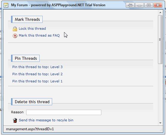 Managing threads / messages is as easy as a few mouse clicks. Here is a list of actions you can perform against a thread / message: 1. Locking a thread (thread only) 2.