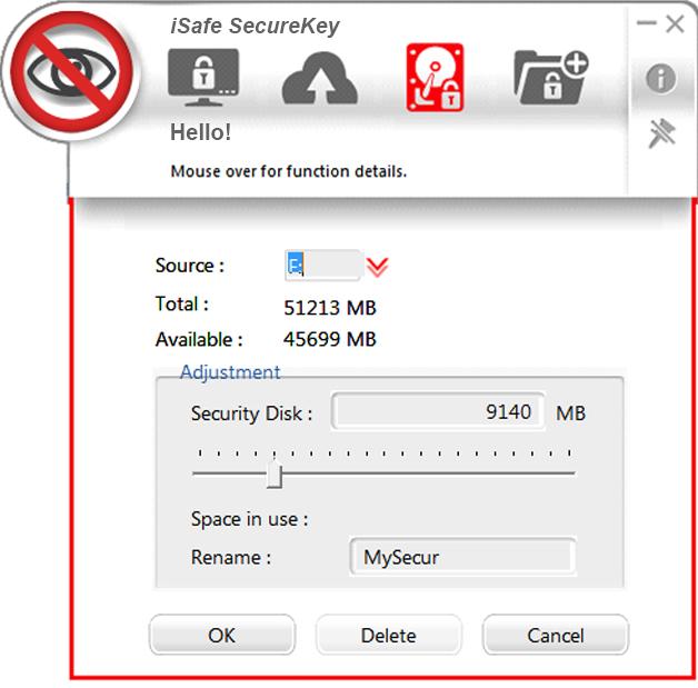 2.6 Security Disk Security Disk creates a virtual disk drive, which is encrypted by AES 256Bit codes.