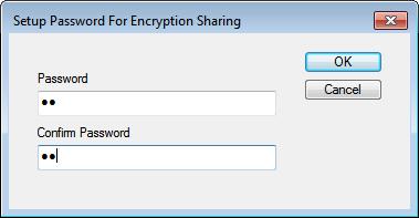 2. Setup password for encryption sharing and then to click OK " to encrypt