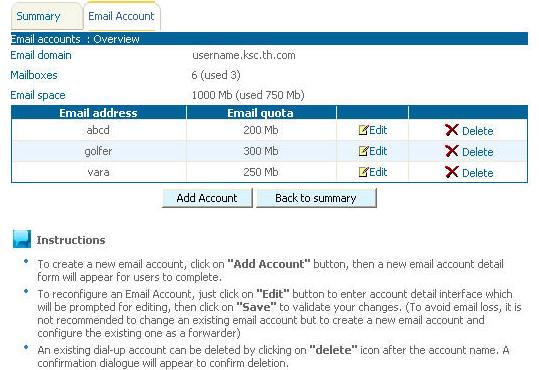 To manage your e-mail quota and number of e-mail accounts. 1) Click Add account to add new e-mail account.