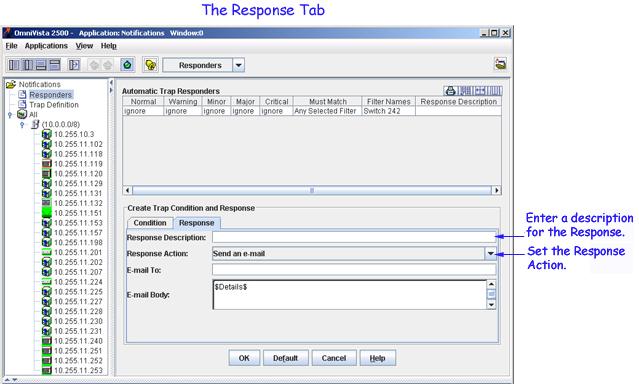 Set the Response Action field to Send an e-mail, Run an application on the