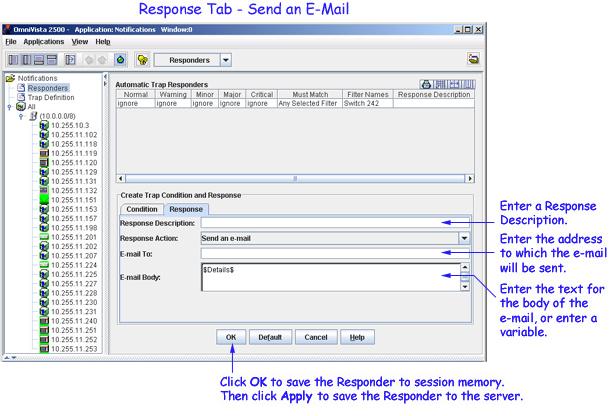 The Trap Responders Window To Send an E-Mail If you set the Response Action to Send an e-mail, follow the steps below to define the e-mail to be sent.