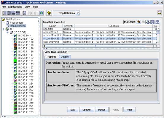 The Trap Definition Window Editing a Trap Definition To edit a trap definition, select the trap in the Trap Definitions List table, then click Edit.