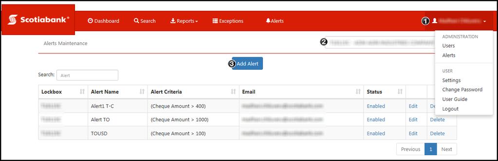 Adding Alerts Alerts are an optional feature that can be used to notify you when certain events relating to your Wholesale Lockbox service occur.