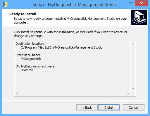 9. The Ready to Install screen appears summarizing the installation process. CLICK ON INSTALL TO CONTINUE. Setup will now install the MyDiagnostick Management Studio software.