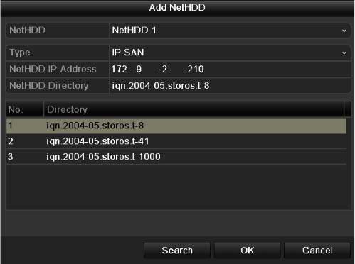 5. Configure the NAS or IP SAN settings. Add NAS disk: 1) Enter the NetHDD IP address in the text field. 2) Enter the NetHDD Directory in the text field.