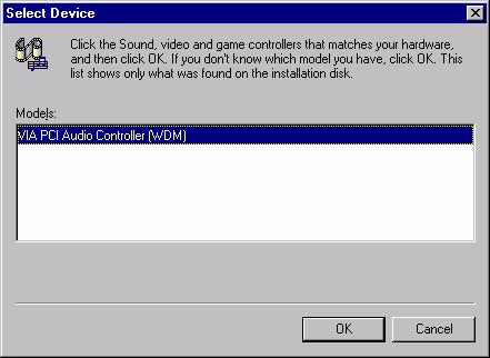 11. In the Select Device window, select "VIA PCI Audio Controller (WDM)" and