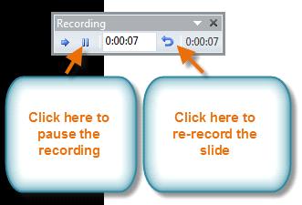 If you need more than one try to get the timings just right, the Recording Toolbar has options to let you take a break or start over on a slide.