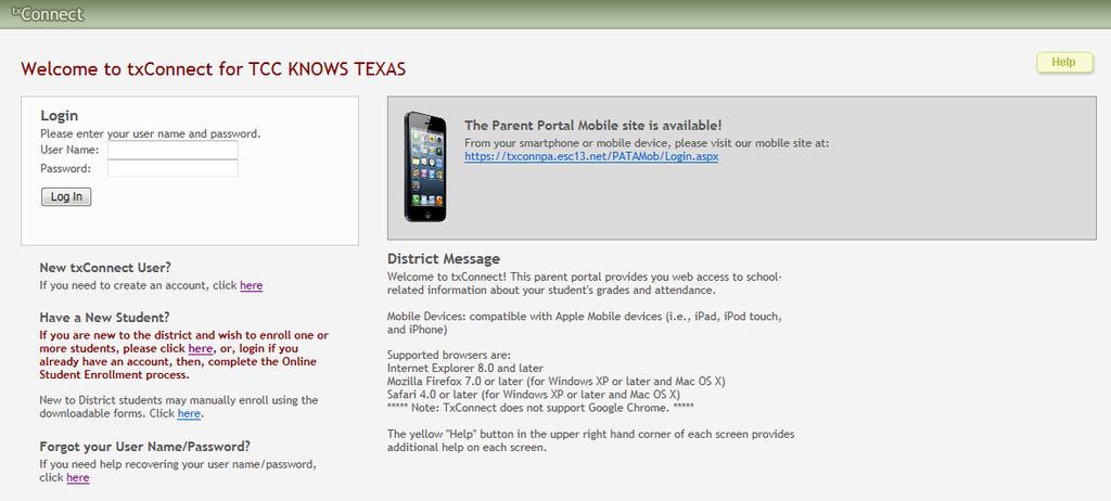 New Student Online Enrollment through txconnect Parents with students new to the district will be able to complete basic enrollment information through the New Student Enrollment section available in