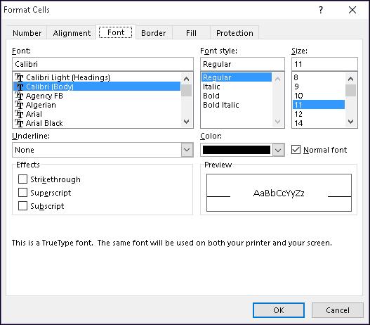 Tip: The keyboard shortcut key to open this dialog box is: [CNTRL + Shift + F] or [CNTRL + 1] Notice that the Font tab is selected in the dialog box.