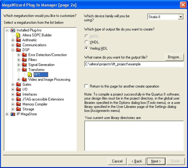 Getting Started 5. The MegaWizard Plug-In Manager shows the project path that you specified in the New Project Wizard.
