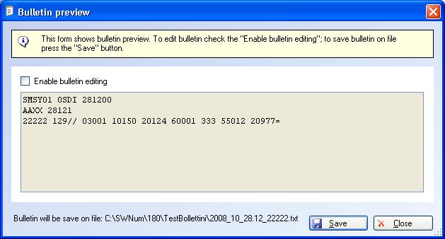 Press key Create Bulletin to show bulletin preview window.