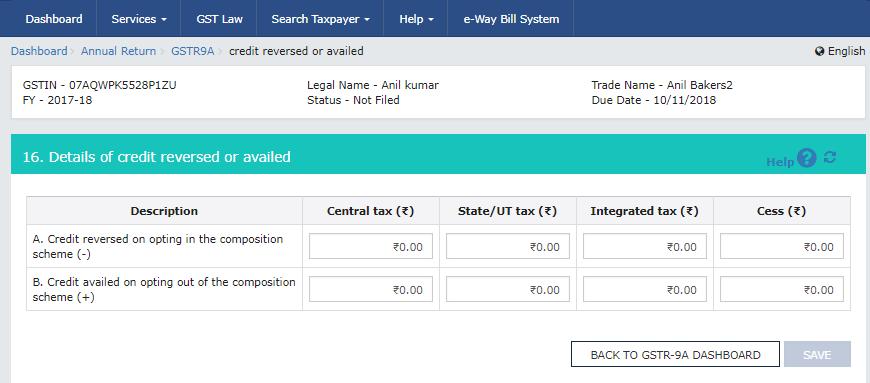 16.8.2. The 16. Details of credit reversed or availed page is displayed. 16.8.3. Enter the Tax details.