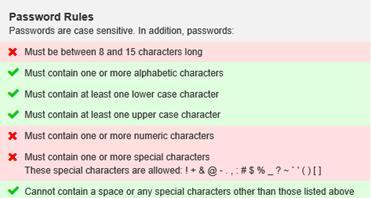 New Password Requirements Online Banking has been enhanced to enforce additional password strength requirements.