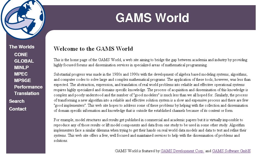 GAMSworld Model Libraries Maintained libraries of established and varied set of both theoretical