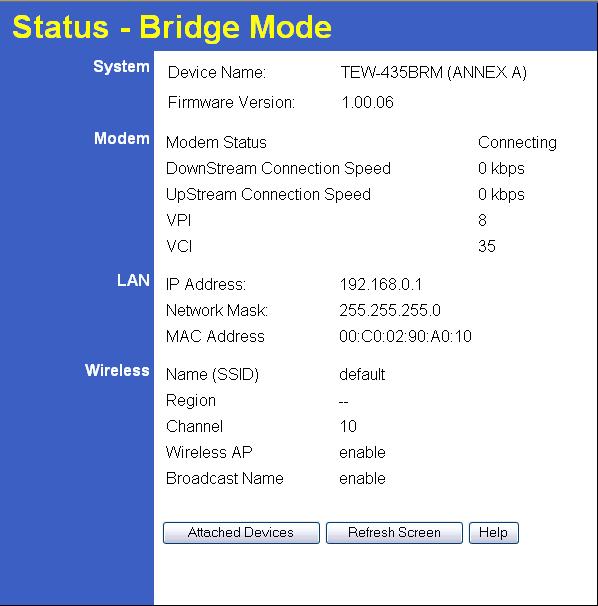 Modem Mode Status Screen In Modem mode, the Status screen looks like the example below.