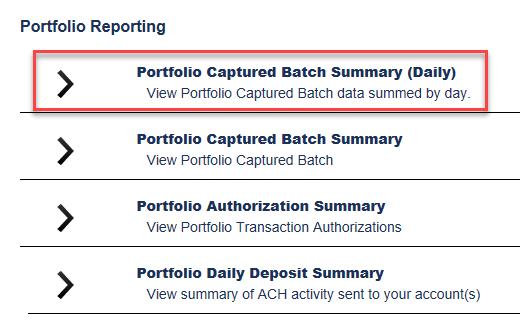 The following portfolio reports are available from FirstView if your login contains more than one merchant ID (MID): Portfolio Captured Batch Summary