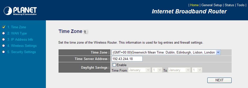 Chapter 4 Quick Setup This section describes the basic configuration of the WNRT-625G and allows you to connect to Internet easily. 4.1 Time Zone The time information is used for Log entries and Firewall settings.