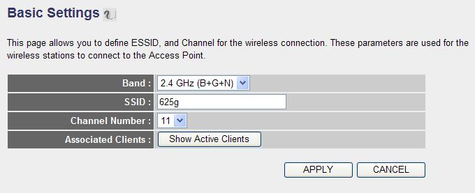 5.4.1 Basic Settings In this page, allows you configure wireless information, the detail information please following below table. 2.4GHz (B): It forces the WNRT-625 to operate in 802.11b only. 2.4GHz (G): It forces the WNRT-625 to operate in 802.
