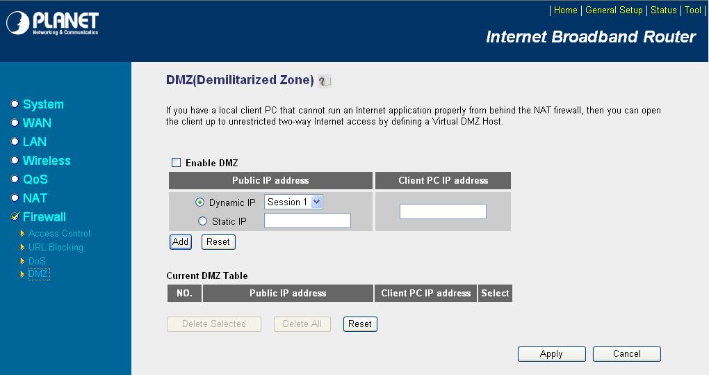 5.7.4 DMZ If you have a local client PC that cannot run an Internet application (e.g.
