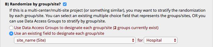Randomize by Group/Site If this is a multiple site study, this option allows you to stratify the randomization by each group.