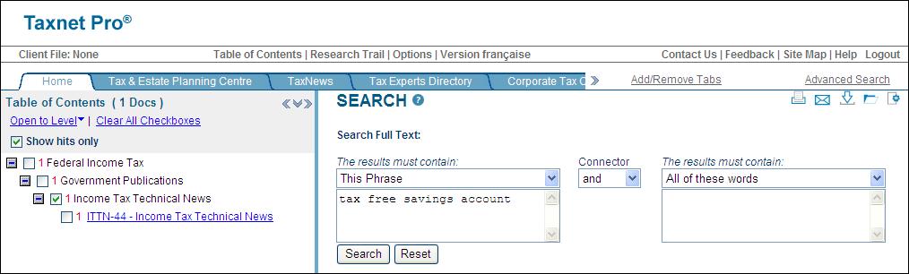 Searching the Table of Contents Taxnet Pro allows you to work with your search results and quickly view any of the documents returned by your search.