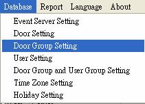 7 Administering Door Group Database This section explains how to administer door group database.