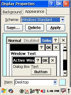 Appearance To change Windows appearance default settings: 1. Select Start > Settings > Control Panel > Display > Appearance tab. 2. Select form Items dropdown menu desired item 3.