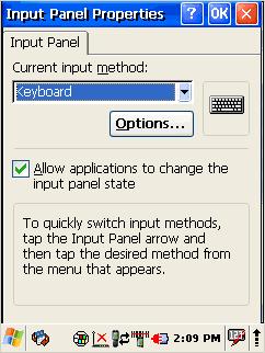 3.8. INPUT PANEL To change the Soft Input Panel settings: 1. Select Start > Settings > Control Panel > Input Panel. 2.