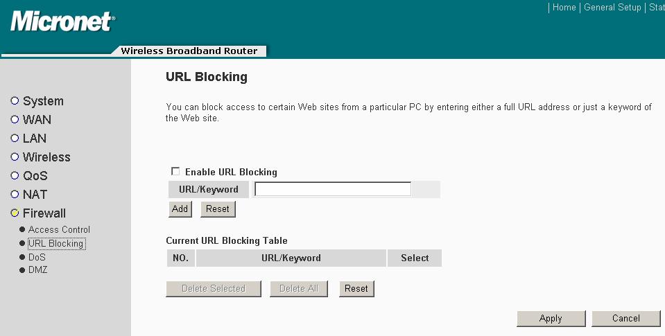 Enable URL Blocking Add URL Keyword Remove URL Keyword Allow URL Blocking to be enabled. Fill in URL/Keyword and then click <Add>.