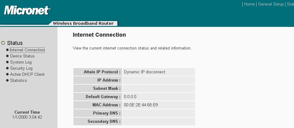 4.3.2 Internet Connection Status View the broadband router s current Internet connection status and other related information.