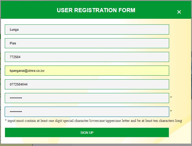 Click SIGN UP at the bottom of the User Registration Form and a dialogue box is displayed A message dialogue box will default saying your