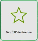 NEW TIP Application Click on TIP application A New TIP Application