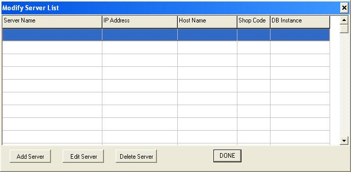 31 Add a Database Server to the Server List 39 Add a Database Server to the Server List Select Modify Server List from the Tools Menu to add a database server to the server