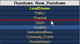 Creating and using rundowns and segments Repositioning segments within the rundown The order in which segments are listed in the Rundown Editor determines the playout order as well.