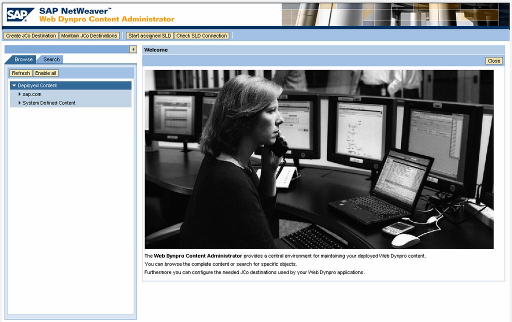 Overview The Web Dynpro Content Administrator has in general three areas. On the left side there is the browse and search area.