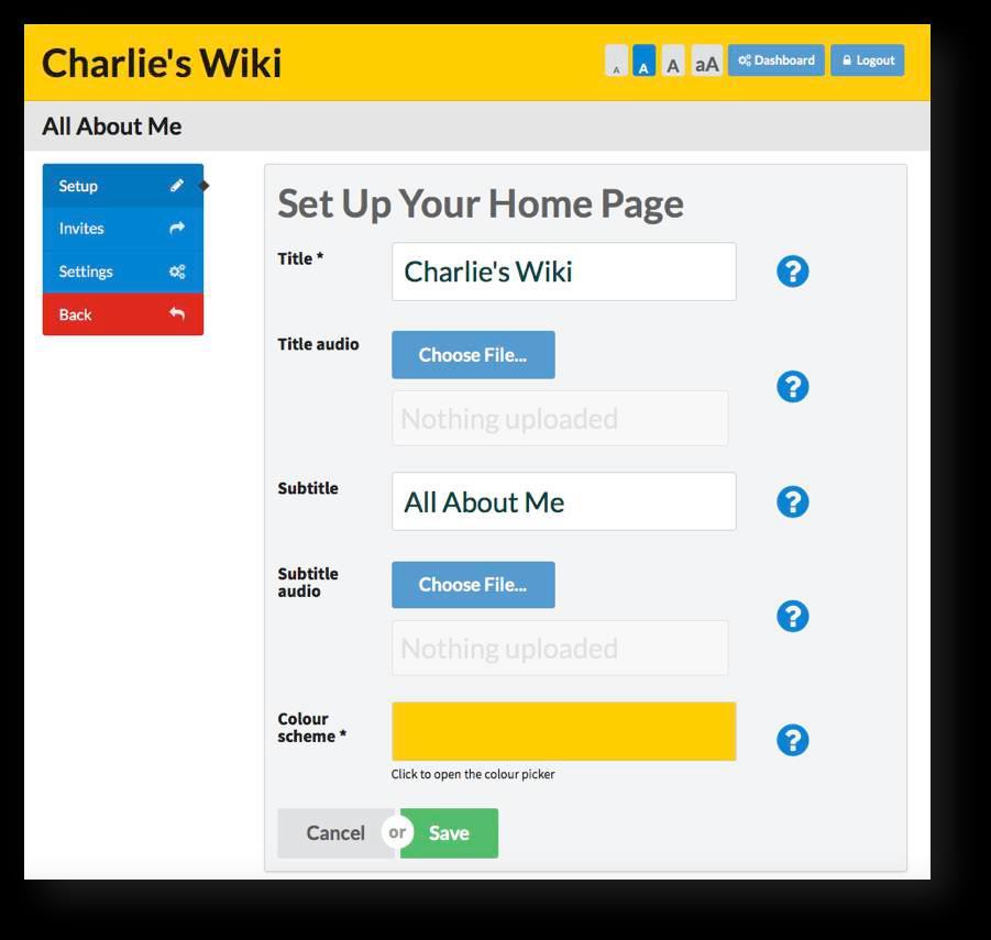Before you start to add content to your Wiki you can personalise your Wiki by choosing a title, sub-title and colour scheme for your Wiki and audio for your home page.