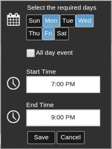Creating or viewing schedules 4 Select the criteria for the new period. 5 Touch Save.