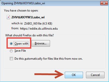 If using Mozilla Firefox: Select OPEN FROM, then click OK. (do not click Browse) 3.