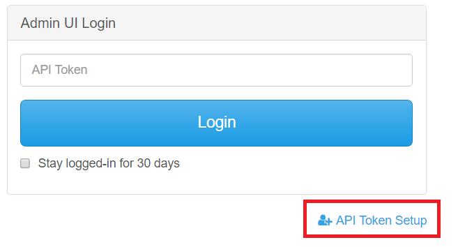 Step 4 Figure 2: Logging in with API token If one does not exist, set the token via API: a. In a browser, type in https://<all-in-one-ova-ip>:8443 b. Click on API Token Setup c.
