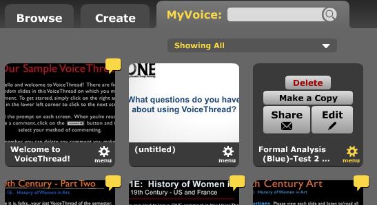 Page 8 of 8 Tip! How do I find the VoiceThread I just created? To access your existing VoiceThreads, click on the MyVoice tab. Locate the thumbnail version of your VoiceThread.