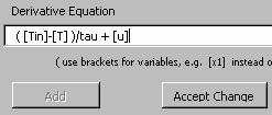 Include square brackets around u, then click on the ACCEPT CHANGE button as shown in Figure 12. 10. Click on the OK button again. Figure 12. Editing Derivative Equation.