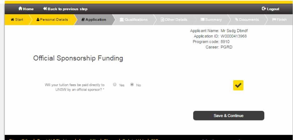 STEP 4 At the sponsorship page, if the student has an approved sponsorship arrangement, enter information as required, otherwise select