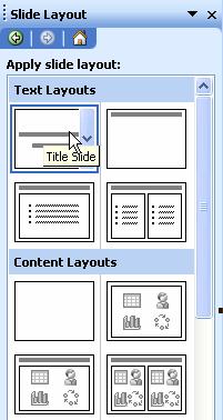 Introduction to PowerPoint 2003 Page 5 5. Ensure that the Title Slide layout is selected, then close the Slide Layout Task Pane. The first slide is displayed in Normal View.