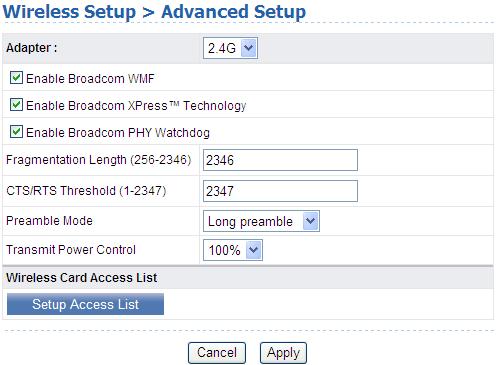 7.5.4 Advanced Setup Click Wireless Setup Advanced Setup, and the following page is displayed. The following table describes the parameters in this page.