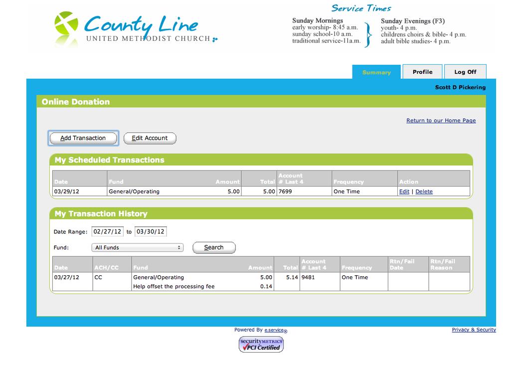 You will be able to review your electronic donations by clicking on the Summary tab at the top of the screen. When you are finished, simply click the Log Off tab.