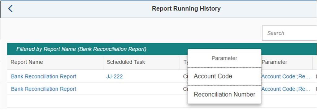 The running history of this specific report will be displayed. In the Report Scheduling page, choose beside a scheduled task name. The running history of this scheduled task will be displayed.
